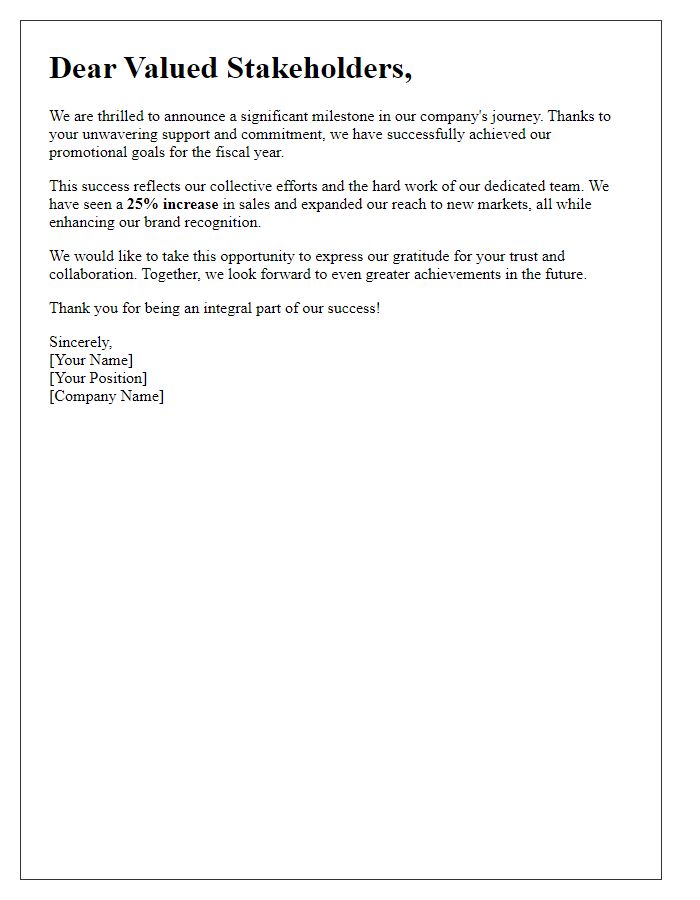 Letter template of promotional success announcement to stakeholders.