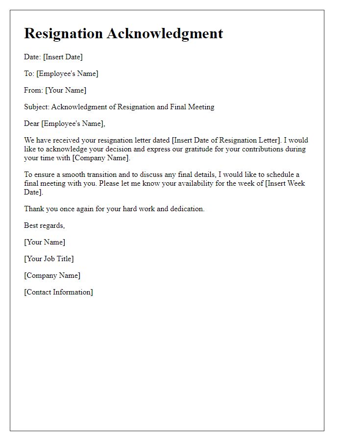 Letter template of resignation acknowledgment for a final meeting.