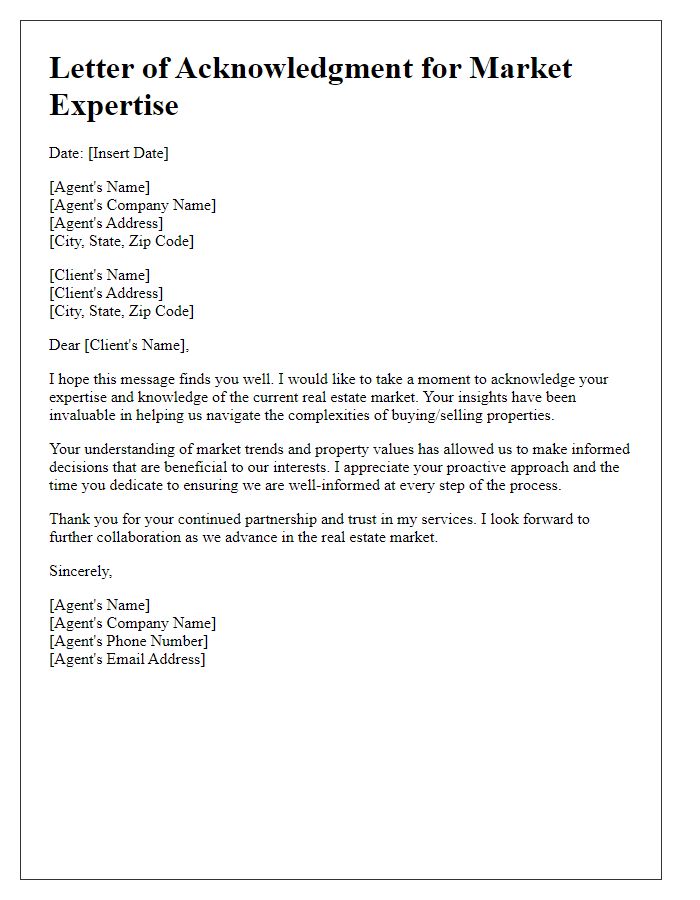 Letter template of a real estate agent acknowledgment for market expertise.