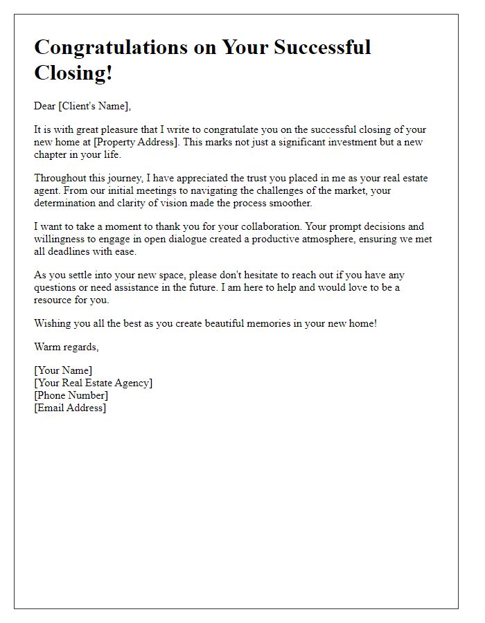 Letter template of a real estate agent narrative for a successful closing experience.