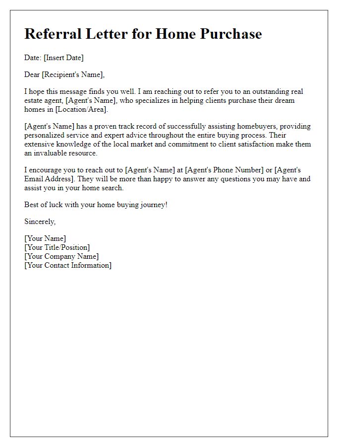 Letter template of a real estate agent referral for home purchase.