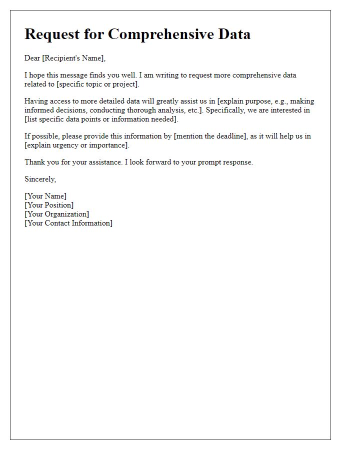 Letter template of ask for more comprehensive data