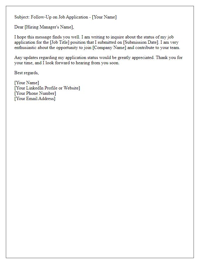 Letter template of pursuing updates on submitted job application.