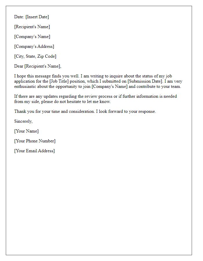 Letter template of seeking information on the job application review.