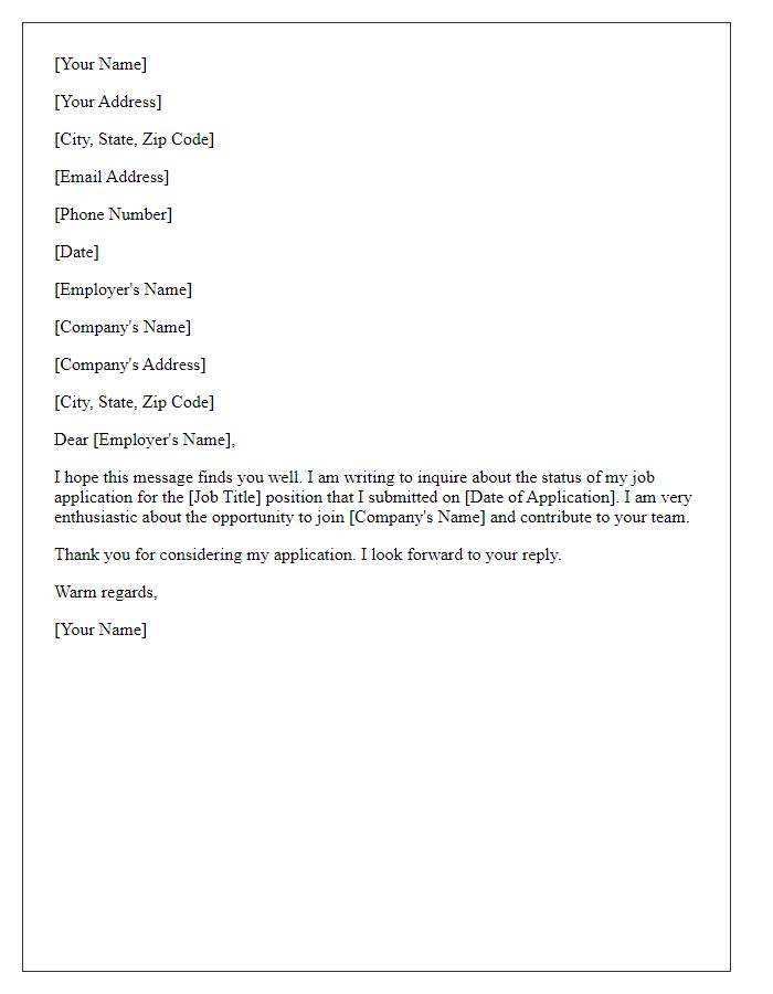 Letter template of status request for recent job application.