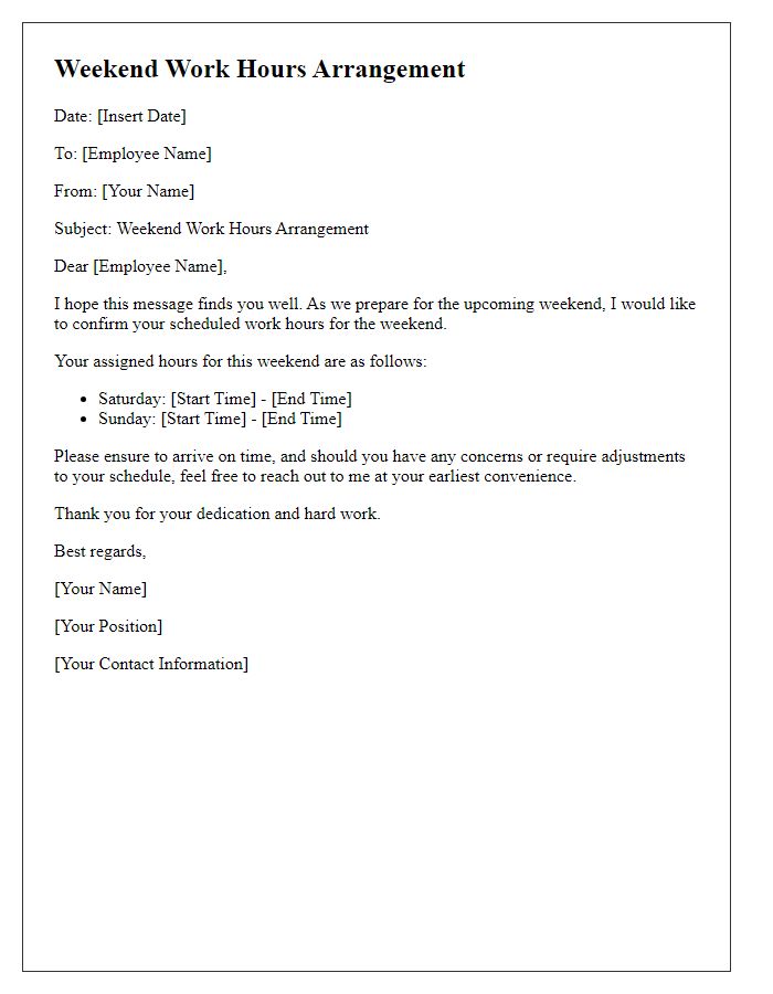Letter template of weekend work hours arrangement