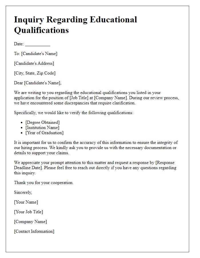 Letter template of suspected resume fraud inquiry concerning educational qualifications.