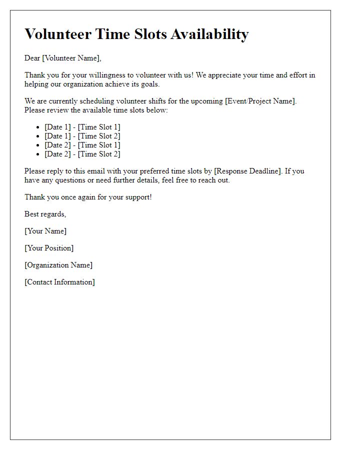 Letter template of communication for volunteer time slots