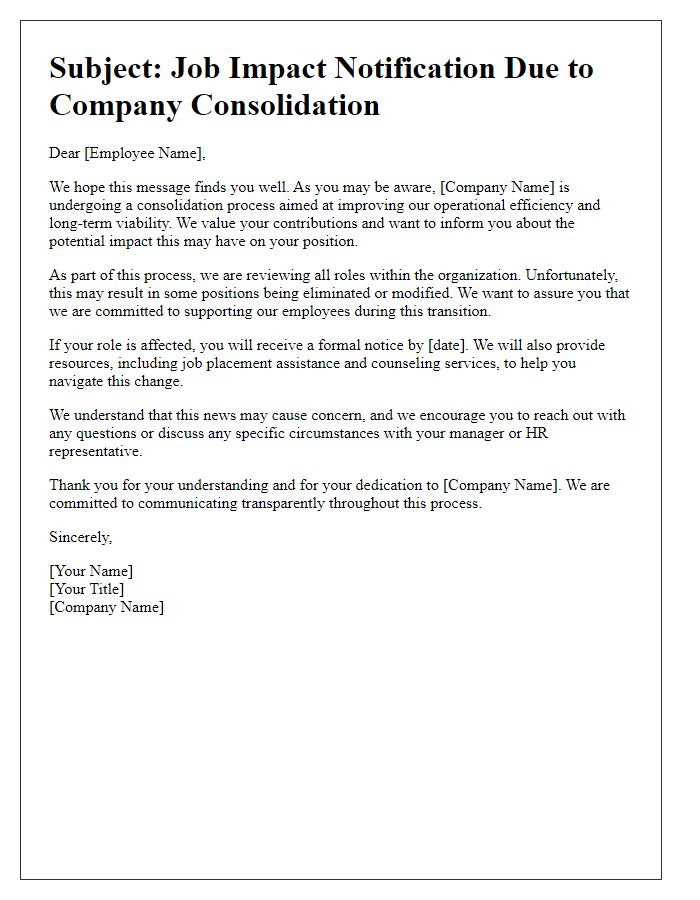 Letter template of job impact during company consolidation