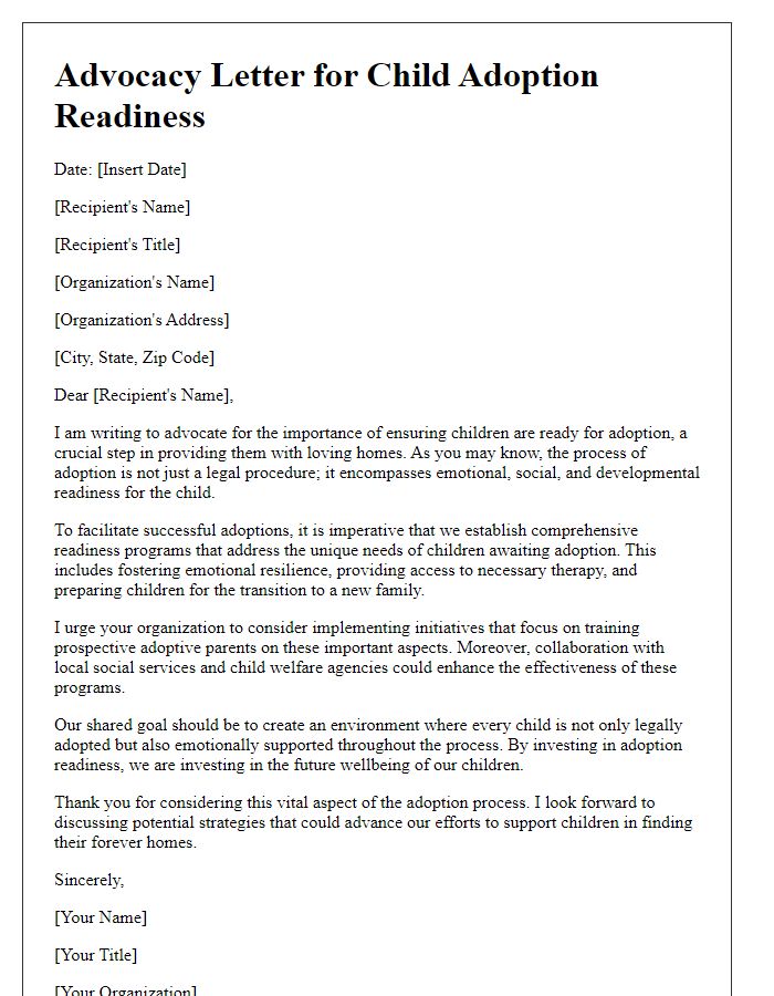 Letter template of advocacy for child adoption readiness.