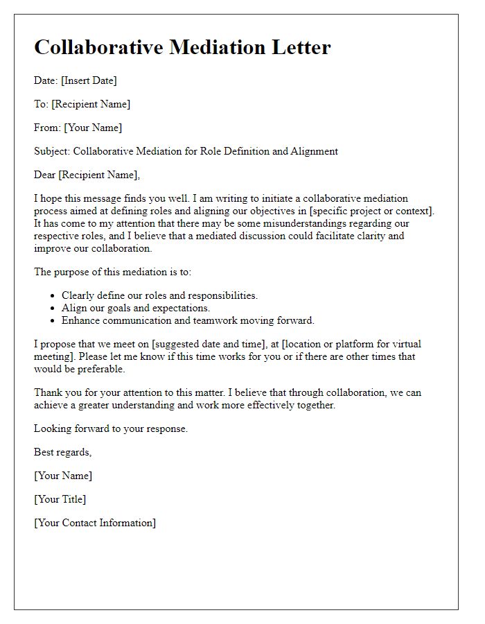 Letter template of collaborative mediation for role definition and alignment.