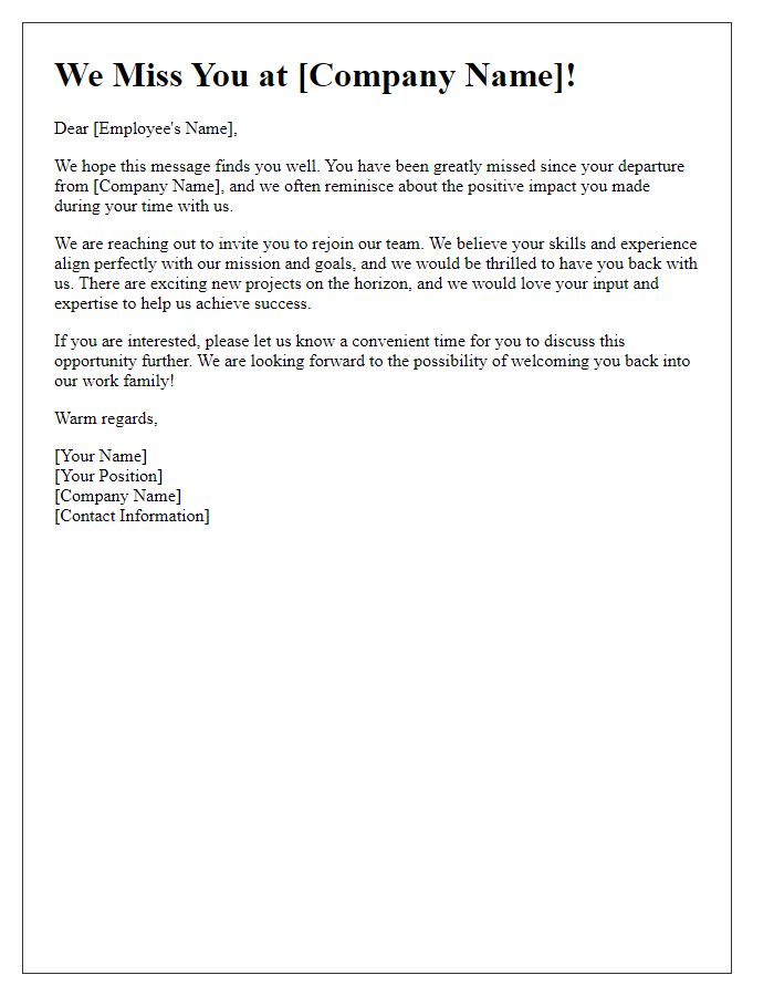 Letter template of positive invitation to rejoin our team