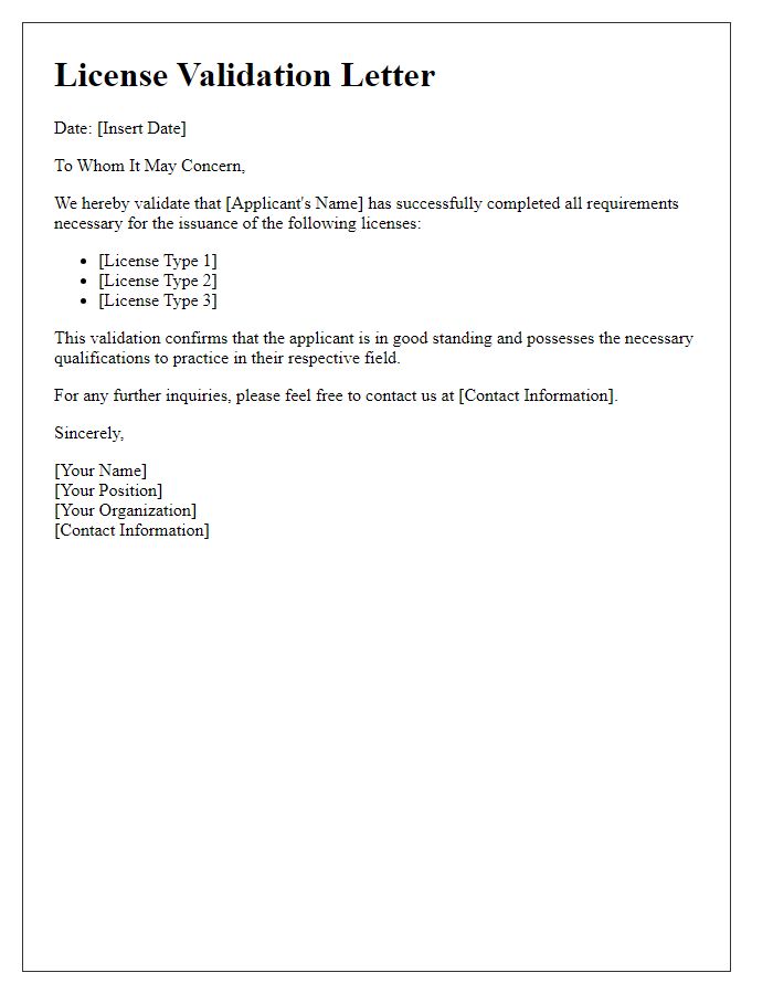 Letter template of validation for applicant licenses