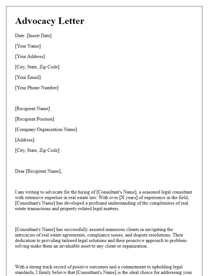 Letter template of advocacy for a legal consultant experienced in real estate law.