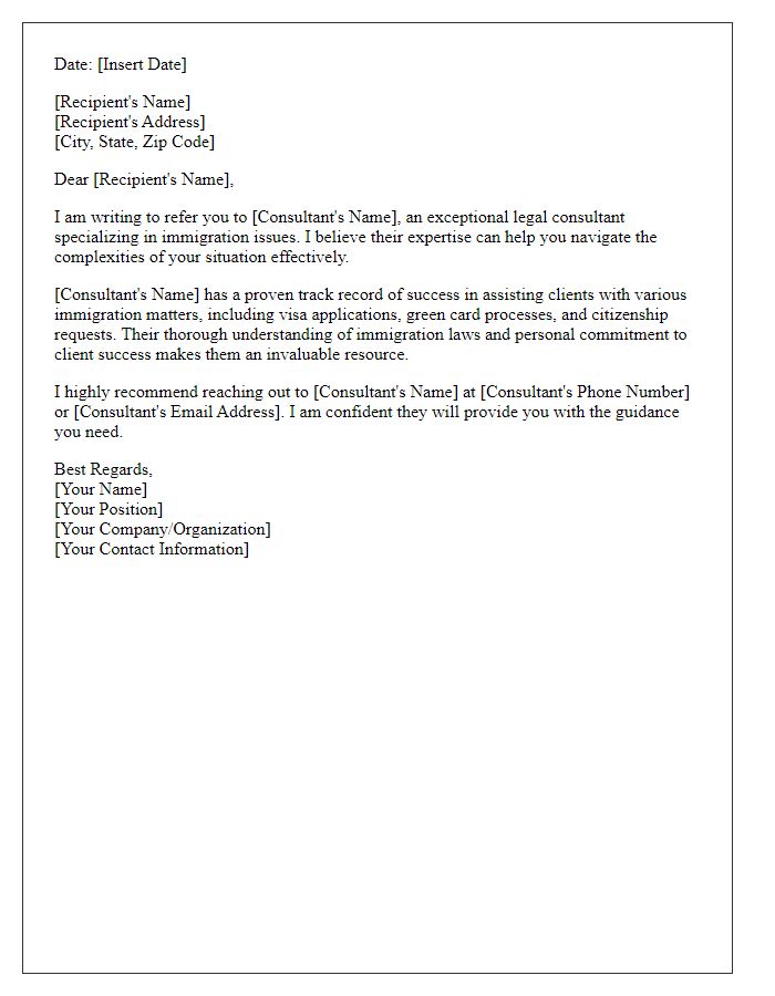 Letter template of referral for a legal consultant focused on immigration issues.