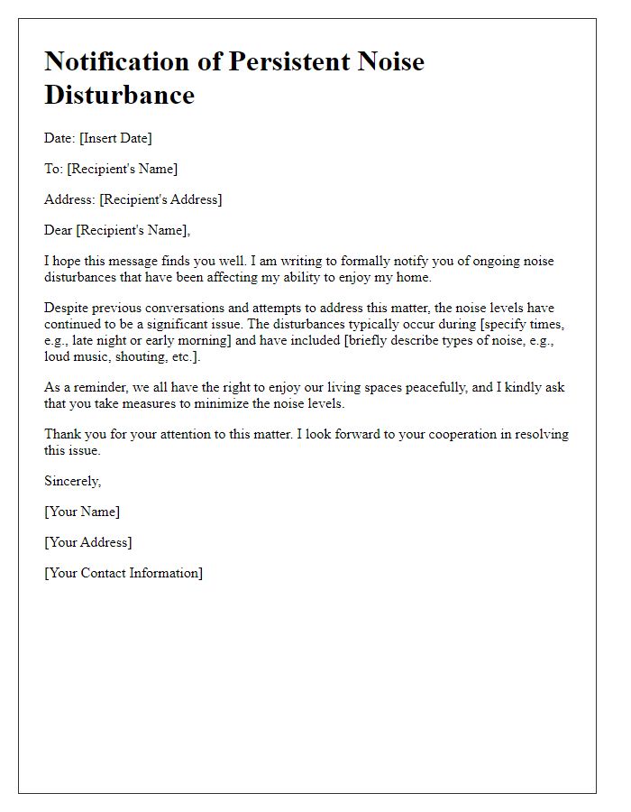 Letter template of notification regarding persistent noise disturbances