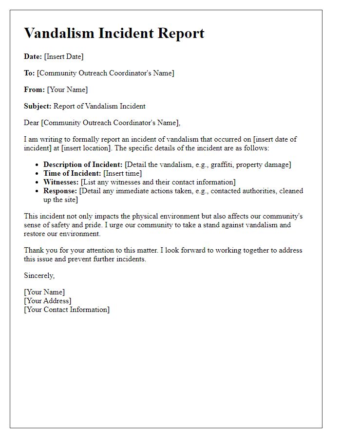 Letter template of vandalism incident report for community outreach