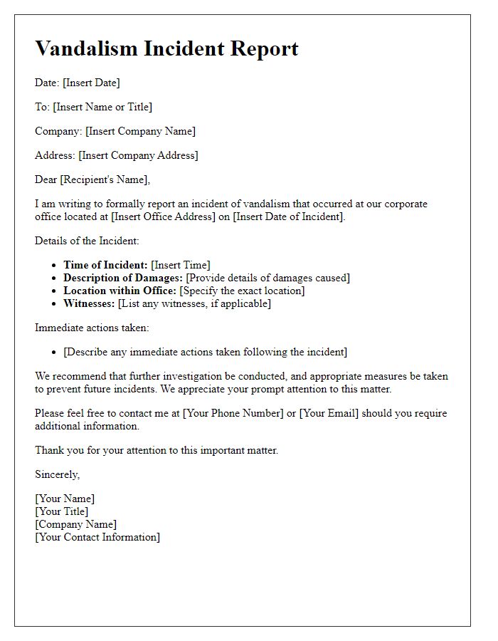 Letter template of vandalism incident report for corporate office