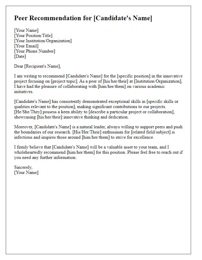 Letter template of peer recommendation for academic position in innovative project.