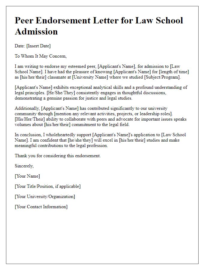 Letter template of peer endorsement for law school admission