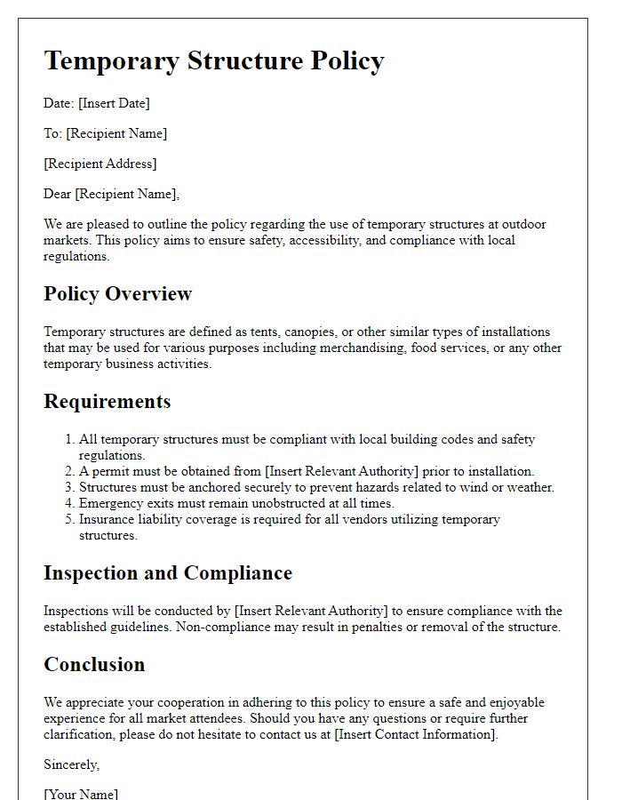 Letter template of temporary structure policy for outdoor markets.