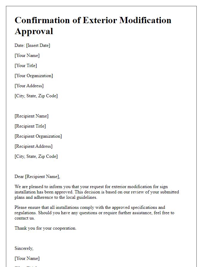 Letter template of confirmation for exterior modification approval for sign installation