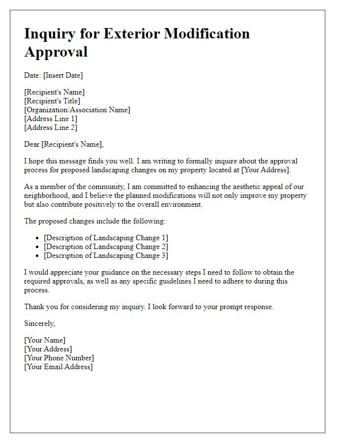 Letter template of inquiry for exterior modification approval for landscaping changes