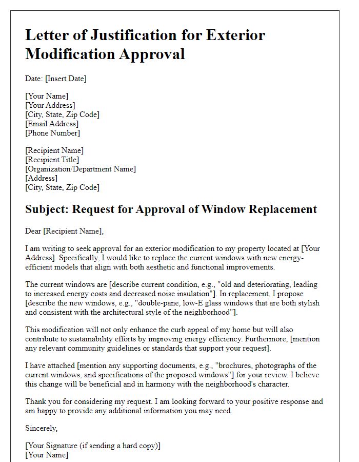 Letter template of justification for exterior modification approval for window replacement