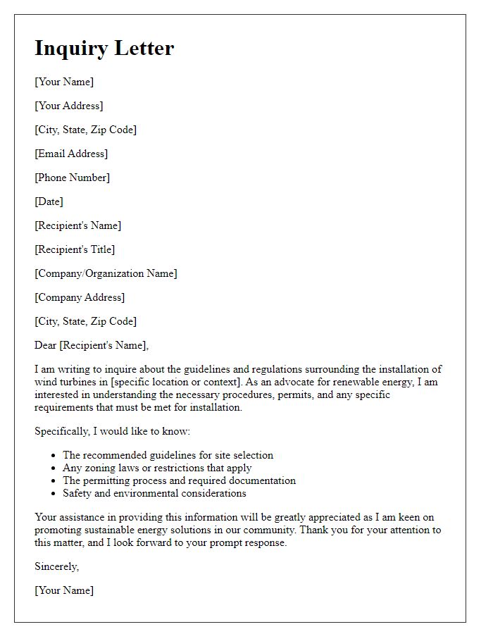 Letter template of inquiry regarding wind turbine installation guidelines