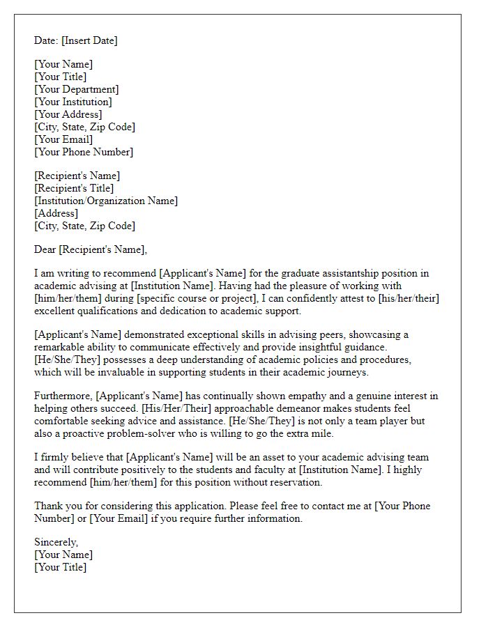 Letter template of recommendation for graduate assistantship in academic advising.