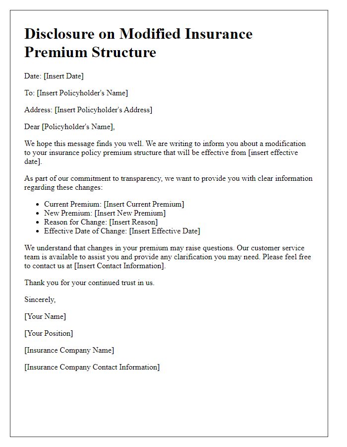 Letter template of disclosure on modified insurance premium structure