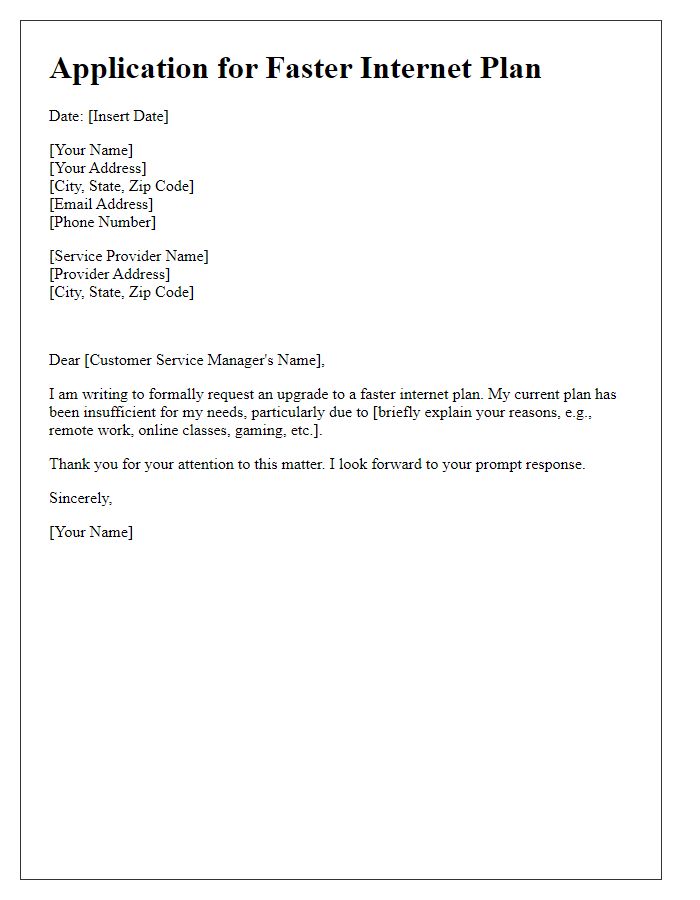 Letter template of application for faster internet plan