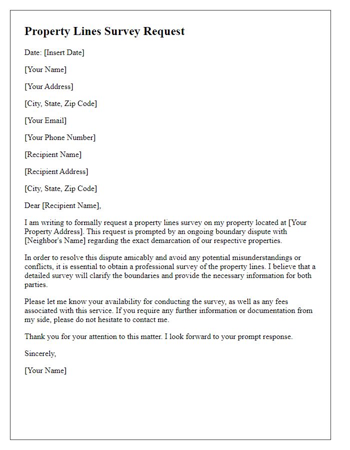 Letter template of property lines survey request for boundary dispute resolution.