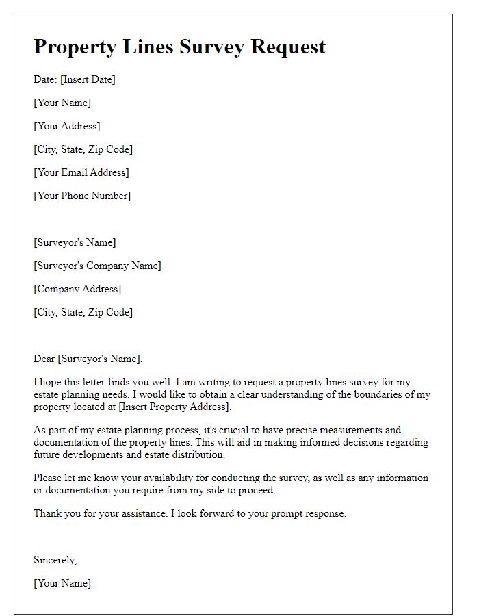 Letter template of property lines survey request for estate planning.