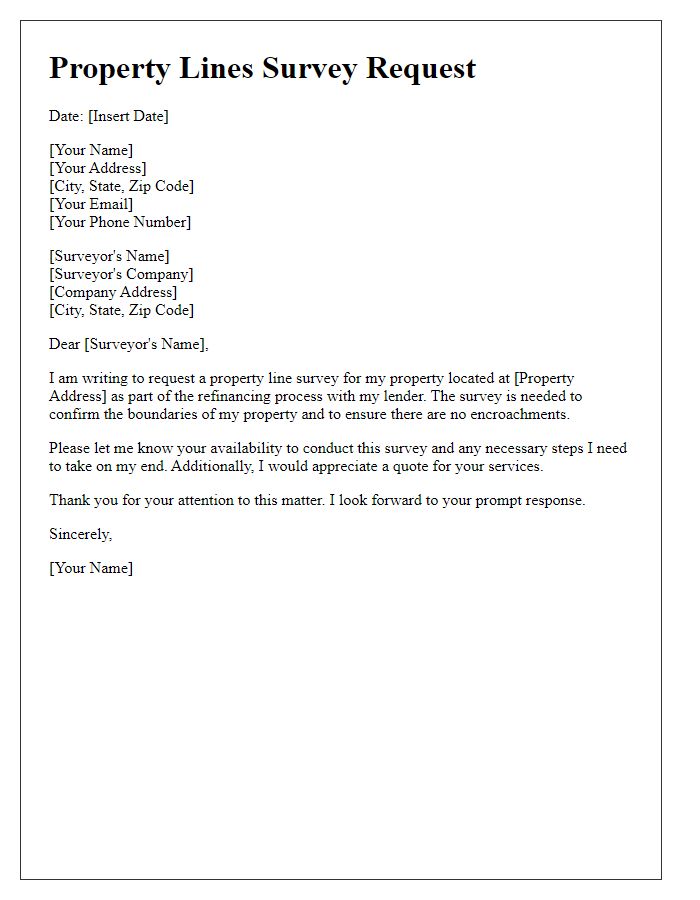 Letter template of property lines survey request for refinancing purposes.