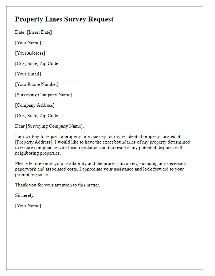 Letter template of property lines survey request for residential property.