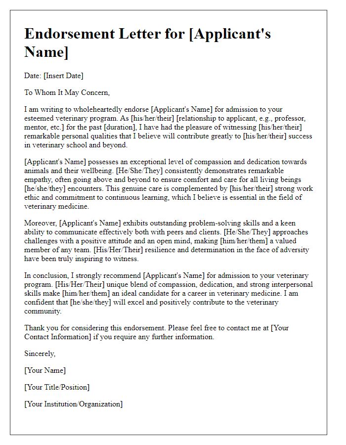 Letter template of veterinary school endorsement praising personal qualities.