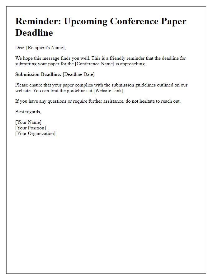 Letter template of reminders for upcoming conference paper deadlines