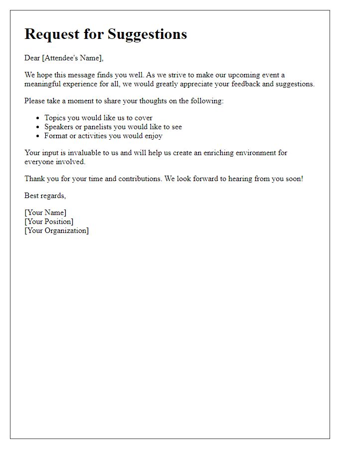 Letter template of attendees' suggestions request