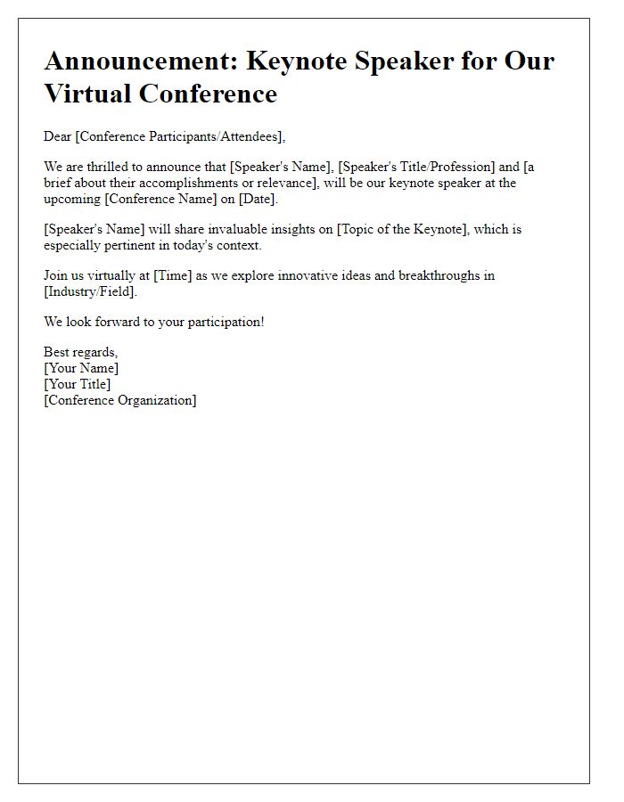 Letter template of announcement for keynote speaker at virtual conference.