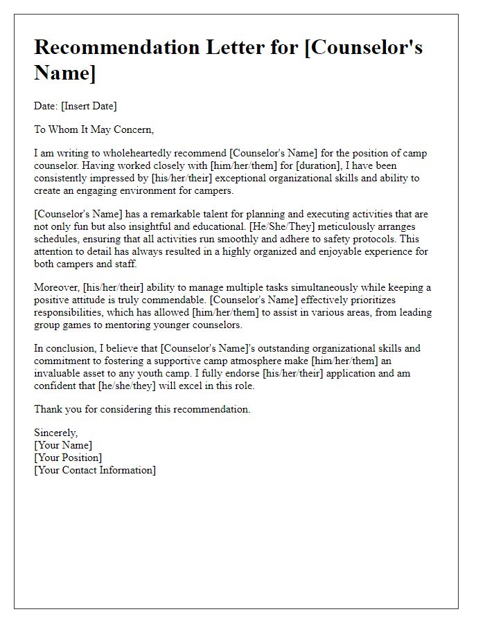 Letter template of youth camp counselor recommendation outlining organizational skills.