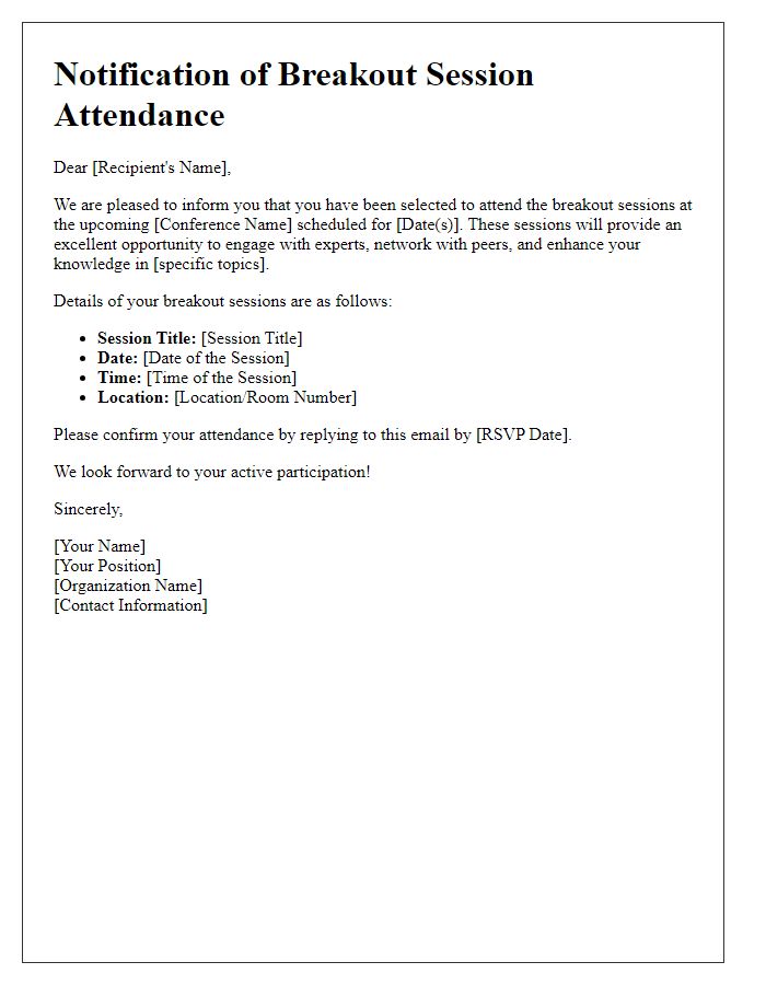 Letter template of notification for attending breakout sessions at the conference