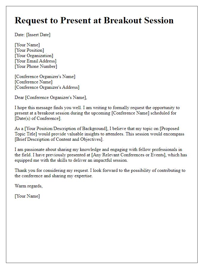 Letter template of request to present at a breakout session during the conference