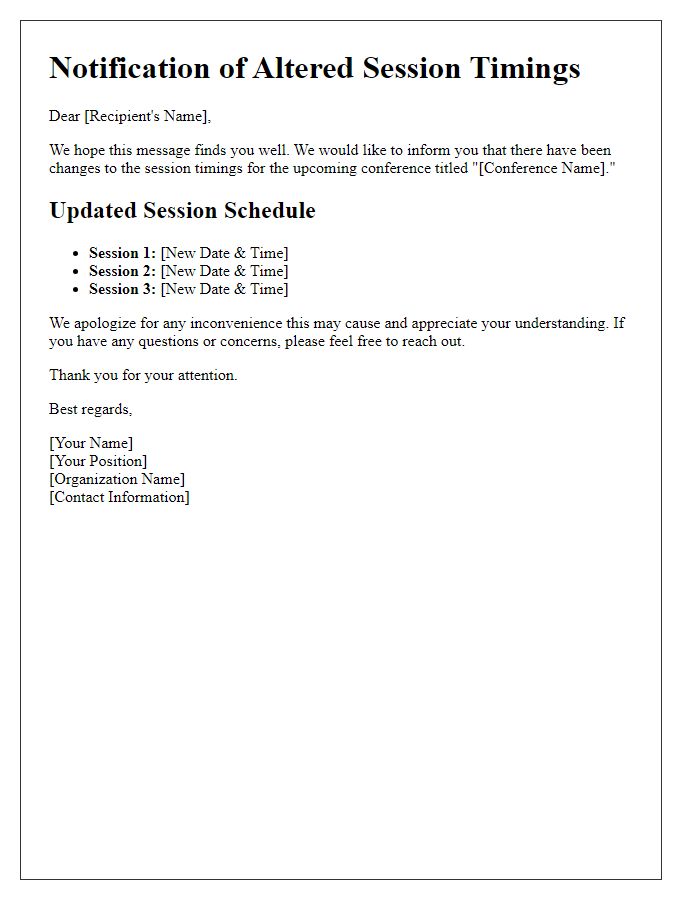 Letter template of altered session timings for the conference