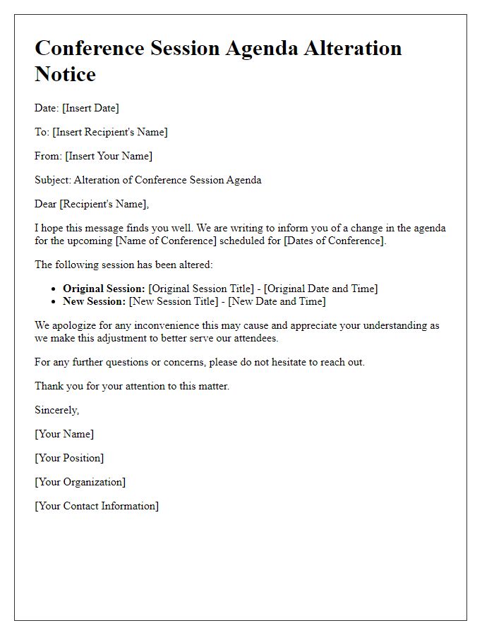 Letter template of conference session agenda alteration notice