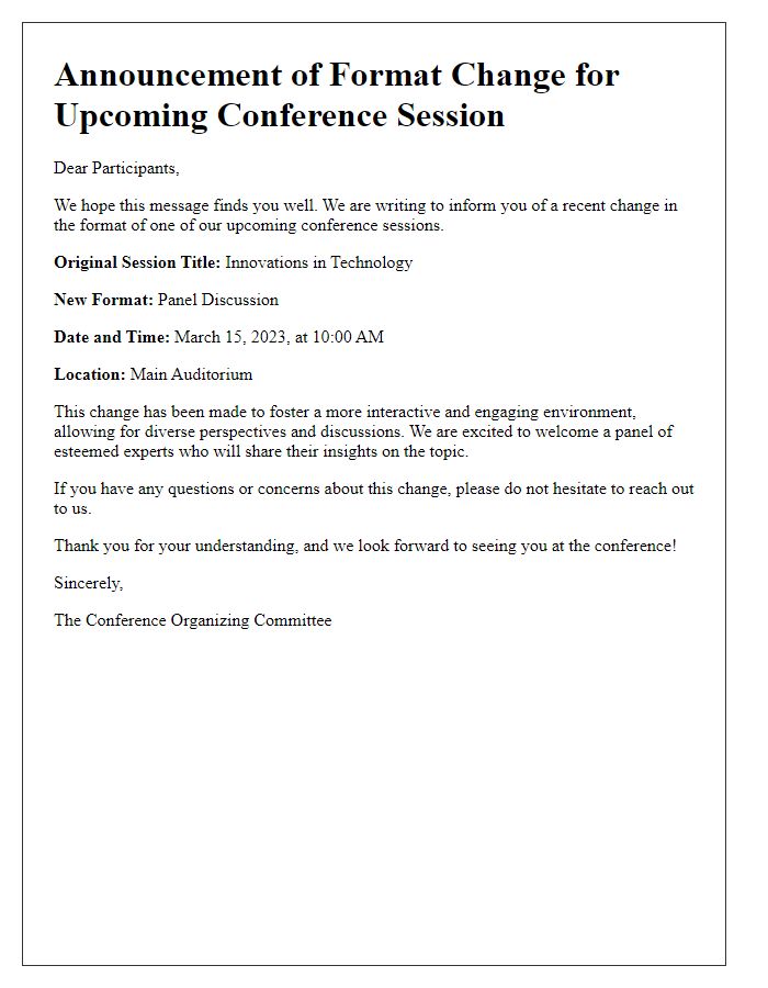 Letter template of conference session format change announcement