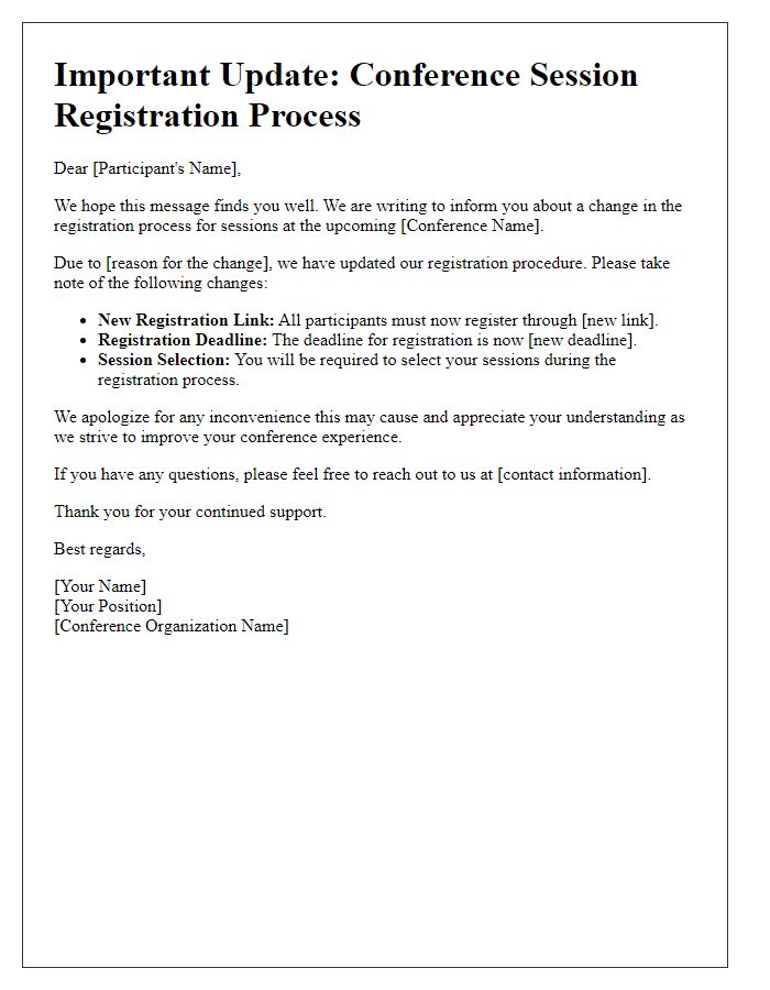 Letter template of conference session registration process change