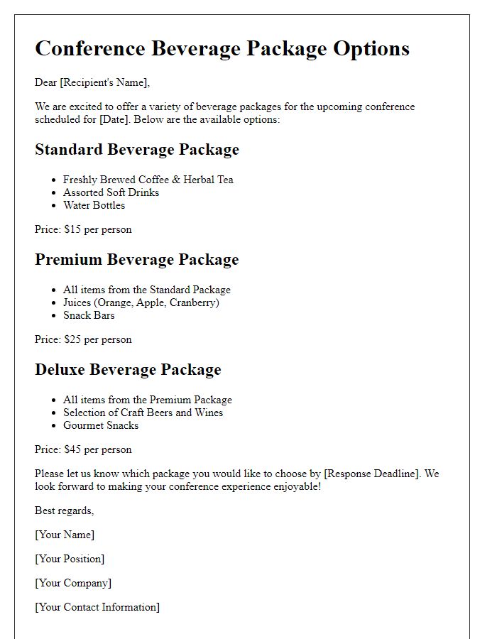 Letter template of conference beverage packages available.