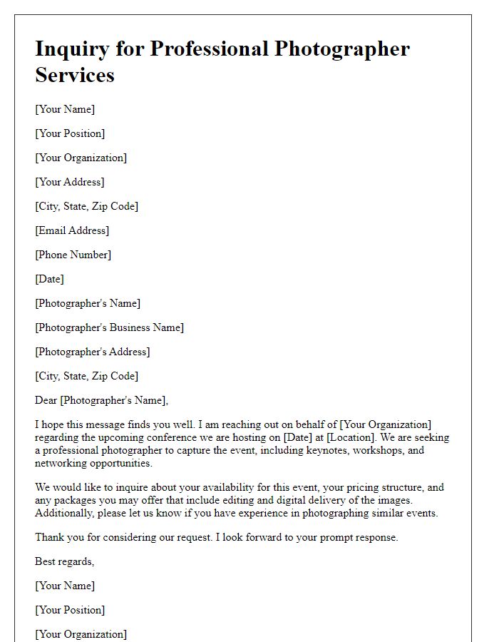 Letter template of inquiry for professional photographer services for conference.