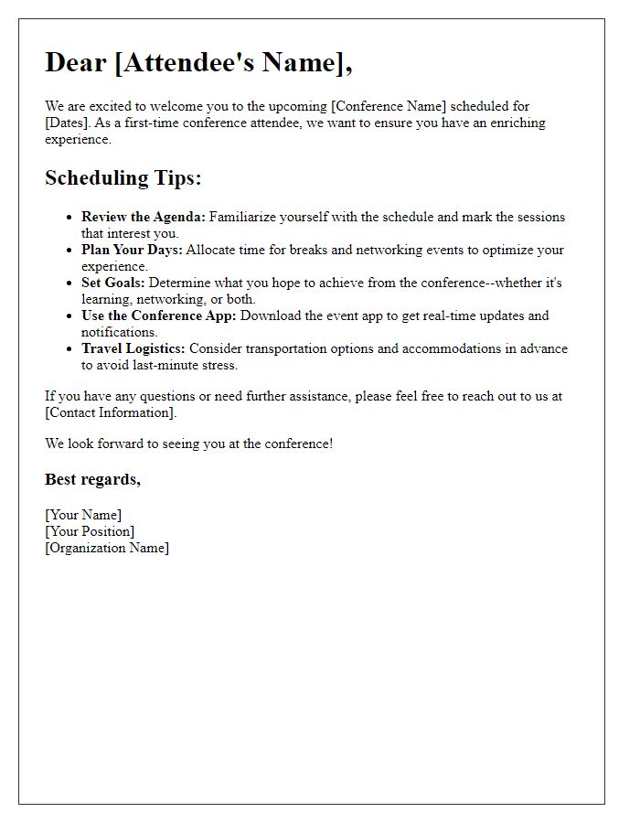 Letter template of scheduling advice for first-time conference attendees.